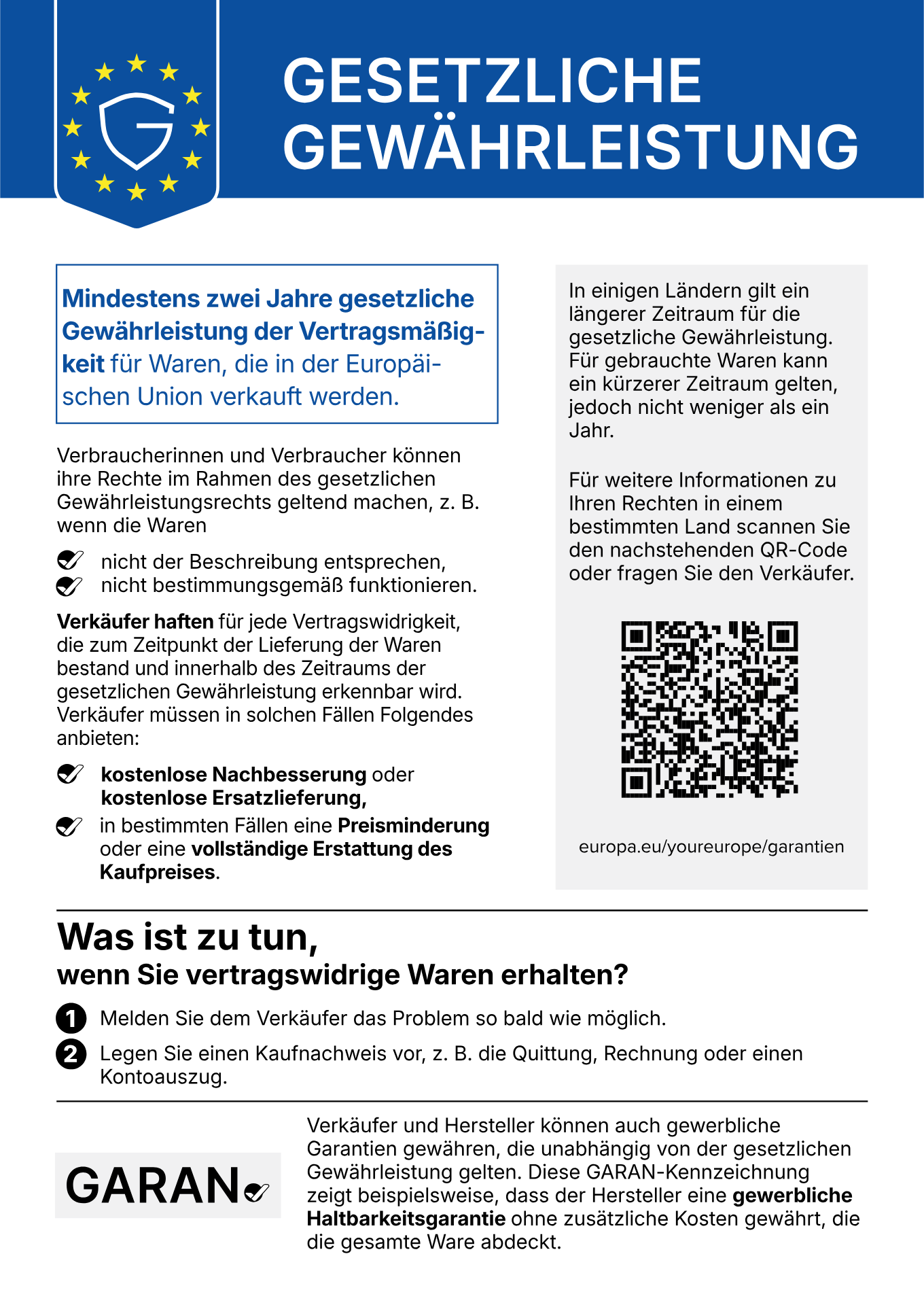 Harmonisierte EU-Mitteilung zur gesetzlichen Gew&auml;hrleistung: mindestens zwei Jahre gesetzliche Gew&auml;hrleistung der Vertragsm&auml;&szlig;igkeit f&uuml;r Waren, die in der Europ&auml;ischen Union verkauft werden.