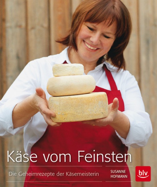 Fachbuch Käse vom Feinsten" Susanne Hofmann"